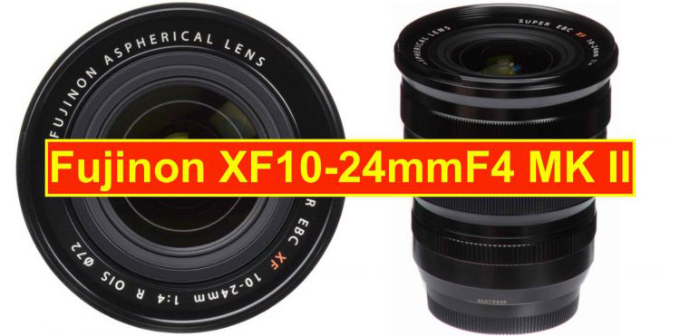 Fujinon-XF10-24mm-MK-II-1-720x371.jpg
